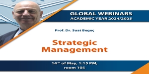 GLOBAL WEBINARS – GUEST SPEAKER  PROF. DR.  SUAT BEGEÇ